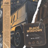 BLACK WINDOWS