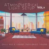 Atmospherical Light Setup - Vol.1