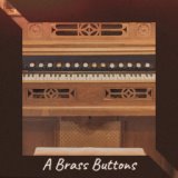 A Brass Buttons