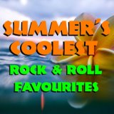 Summer's Coolest Rock & Roll Favourites