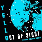 Out Of Sight (Oliver Nelson Remix)