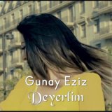 Gunay Eziz