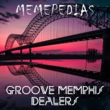 GROOVE MEMPHIS DEALERS (Speed-Up Tik-Tok Remix)