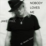 Nobody Loves Me (feat. Hugh Ferguson)