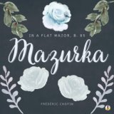 Mazurka in A-Flat Major, B. 85