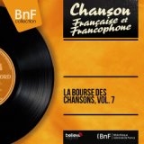 La bourse des chansons, vol. 7 (Mono version)