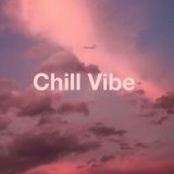 Chill Vibe