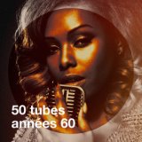 50 tubes années 60