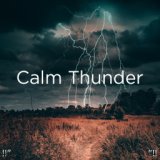 !!" Calm Thunder "!!