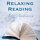 Relaxing Reading Jazz Ambience