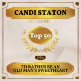 I'd Rather Be an Old Man's Sweetheart (Than a Young Man's Fool) (Billboard Hot 100 - No 46)