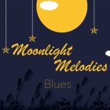 Moonlight Melodies Blues