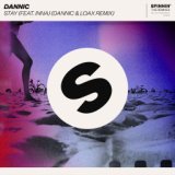 Stay (feat. INNA) (Dannic & LoaX Remix)