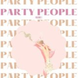 Party people (Volume 1)