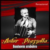 Bandoneón arrabalero (Remastered)