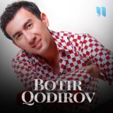 Botir Qodirov
