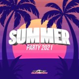 Summer Party 2021