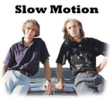 Slow Motion