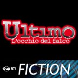 Ultimo - l'occhio del falco (Colonna sonora originale della serie TV)