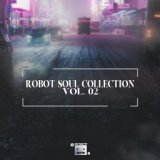 Robot Soul Collection Vol. 02 (Extended Mix)