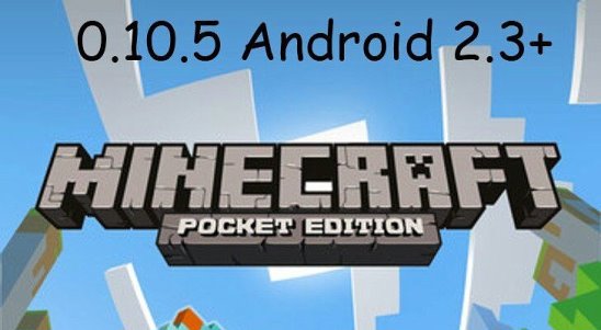 Майнкрафт скачать 0105 на андроид майнкрафт скачать 0105 на андроид