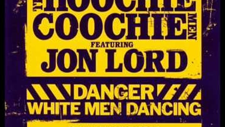 Jon lord & hoochie coochie men - live at the basement. 