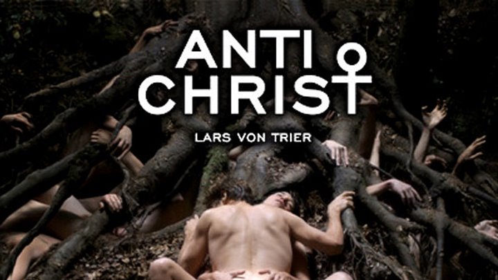 Антихрист \ Antichrist (2009) \ ужасы, драма Оригинальное название: Antichr...