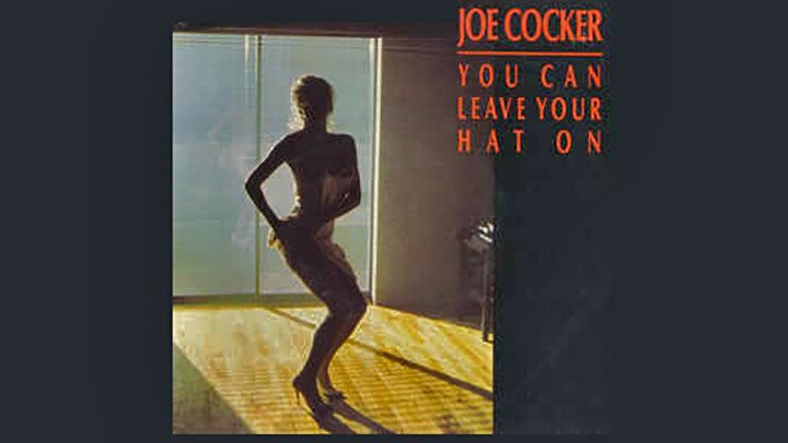 Joe cocker you can leave. You can leave your hat on Джо кокер. Джо кокер с девушками. Joe Cocker you can leave your hat on 1986. Joe Cocker you can leave your hat on обложка.