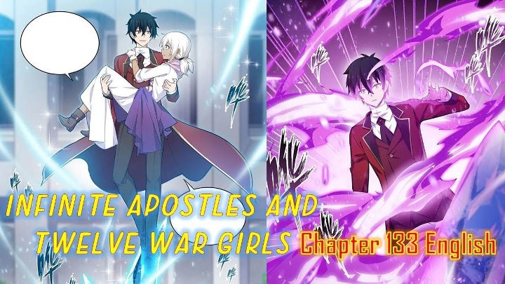 Infinite Apostles And Twelve War Girls - Chapter 133 - Manhuabox