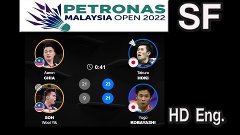[HD] 2022 Malaysia Open SF [MD] Aaron CHIA-SOH Wooi Yik vs T...