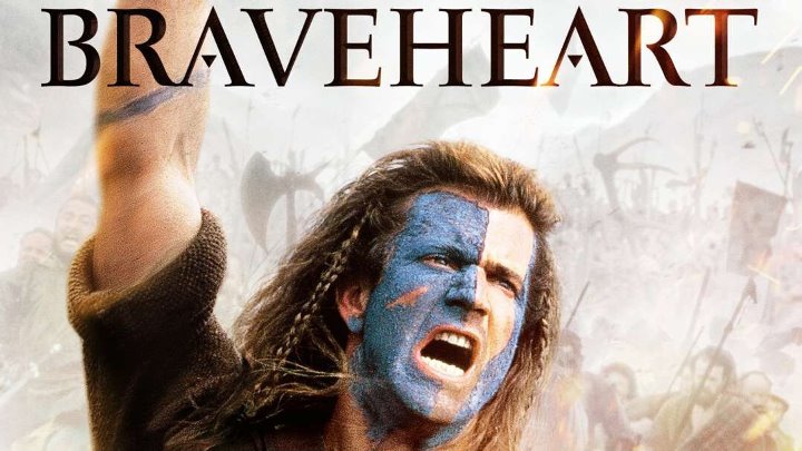 Мел гибсон храброе сердце фото Мел гибсон храброе сердце фото