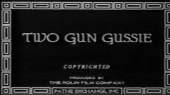 Gussie con dos pistolas (1918)
