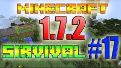 Minecraft 1.7.2 Выживание #17-I believe i can fly