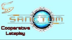 Sanctum Co-Op: A5, Lior, ALEXX, Red Ca7 - Это уже не кино!