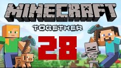 Let&#39;s Play Together Minecraft (feat Lukas) #028 Ein bisschen...