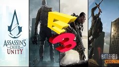 Лучшие игры E3!