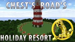 Chest Routes | Holiday Resort #2