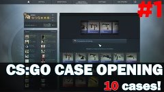 CS:GO CASE OPENING / открытие сундуков [by MORB]