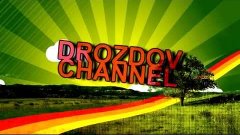 Трейлер Канала DROZDOV CHANNEL
