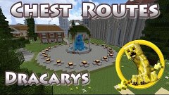 Chest Routes | Dracarys #10