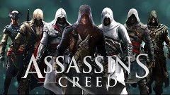 История серии Assassin&#39;s Creed. Часть вторая. Вспомним всё.