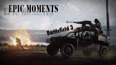 Battlefield 3 Montage и баг с телом человека!