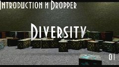 Играем в Minecraft Diversity - Introduction &amp; Dropper #01
