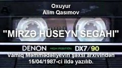 Alim Qasımov, Vamiq Məmmədəliyev, Fəxrəddin Dadaşov - Mirzə ...