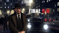 Предновогоднее прохождение Mafia II-Часть 23:Убить Фальконе ...