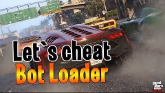 Let`s cheat Advance-RP (GTA SAMP) #145 - Bot Loader Бот груз...