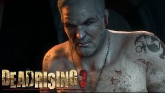 Dead Rising 3 PC Walkthrough Chapter 8. Hemlock Can Be Fatal...