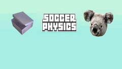 soccer physics//estupidez extrema