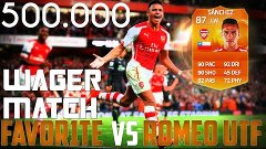 FIFA 15 I Favor1te VS Romeo UTF | WAGER 500.000 COINS