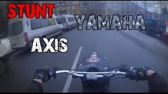 Stunt Yamaha Axis